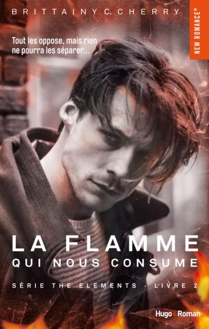 La flamme qui nous consume Série The elements Livre 2