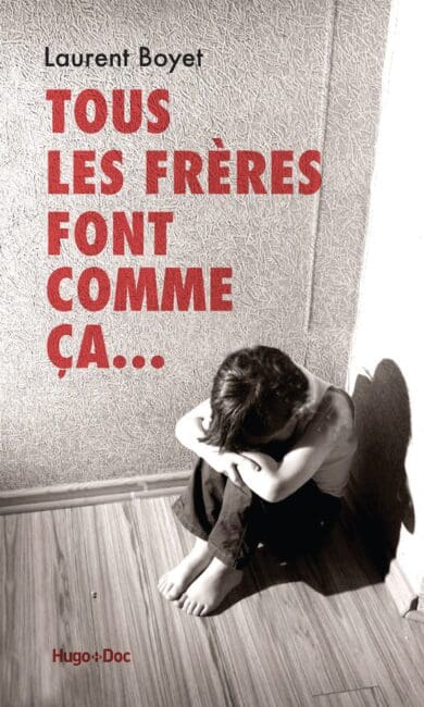 Tous les frères font comme ça…