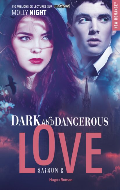 Dark and dangerous love – Tome 02