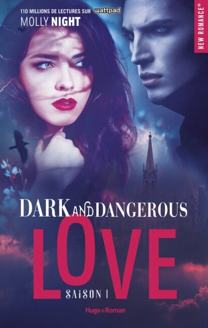 Dark and dangerous love – Tome 01