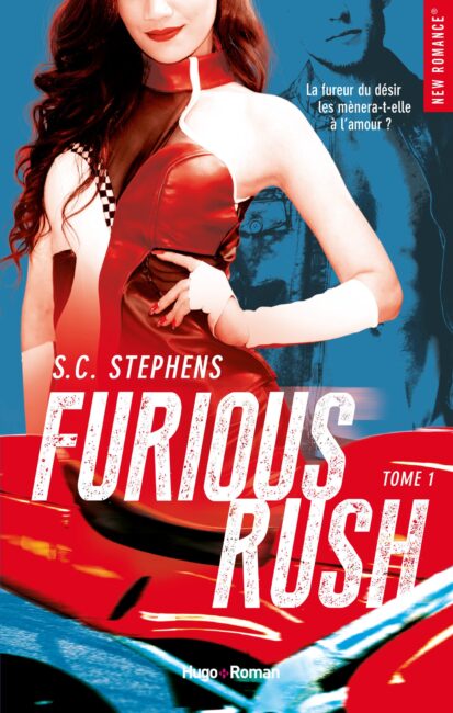 Furious Rush – tome 1