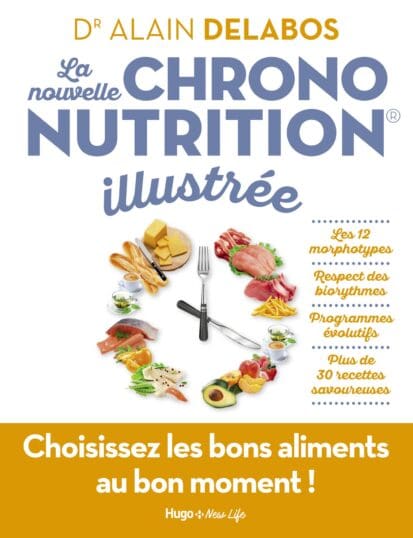 La nouvelle chrononutrition illustrée