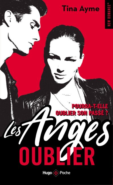 Les anges – tome 1 Oublier