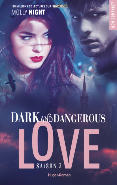 Dark and dangerous Love Saison 3