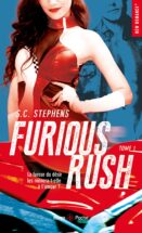 Furious rush - tome 1
