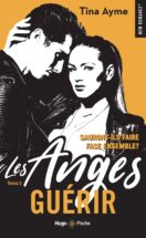 Les anges - tome 3 Guérir