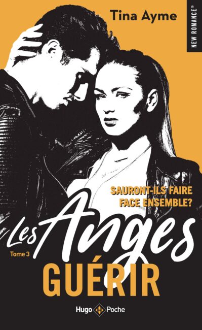 Les anges – tome 3 Guérir