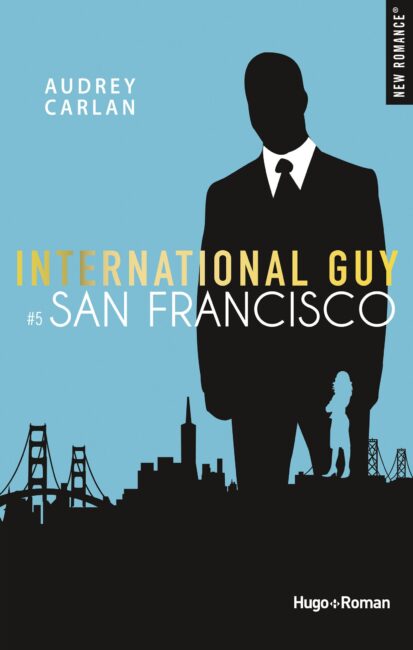 International guy – tome 5 San Francisco