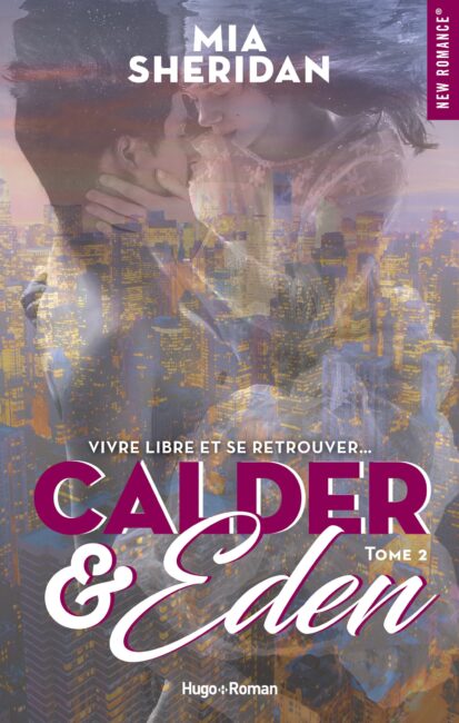 Calder et Eden – Tome 02