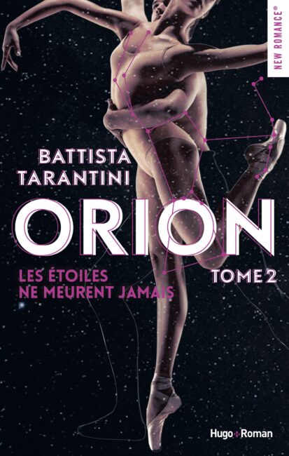 Orion – tome 2 Les étoiles ne meurent jamais – Tome 2