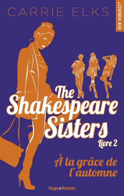 The Shakespeare sisters – tome 2 A la grâce de l’automne