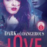 http://Dark%20and%20dangerous%20love%20–%20Tome%2001