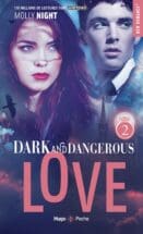 Dark and dangerous love - Tome 02