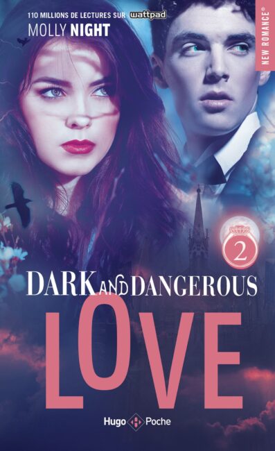 Dark and dangerous love – Tome 02