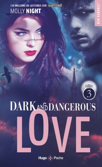 Dark and dangerous love – Tome 03