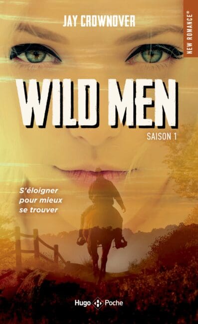 Wild men – Tome 01