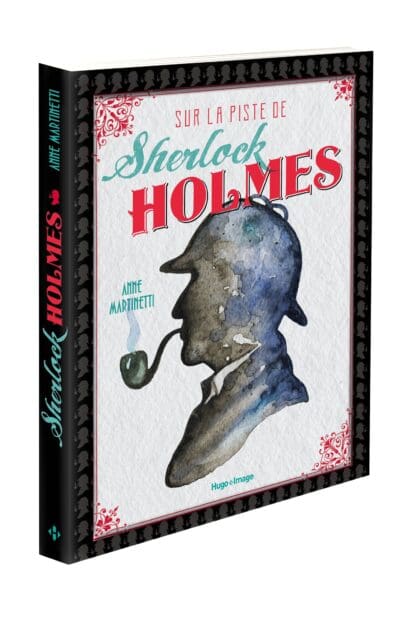 Sur la piste de Sherlock Holmes