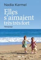 Elles s'aimaient très très fort