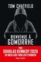 Bienvenue à Gomorrhe - Prix Douglas Kennedy 2020 du meilleur thriller étranger