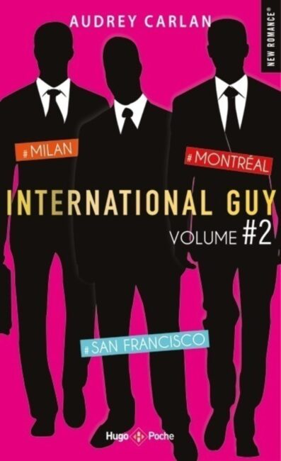 International guy – volume 2 Milan – San Francisco – Montréal