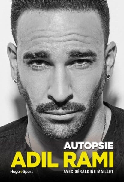 Adil Rami – Autopsie