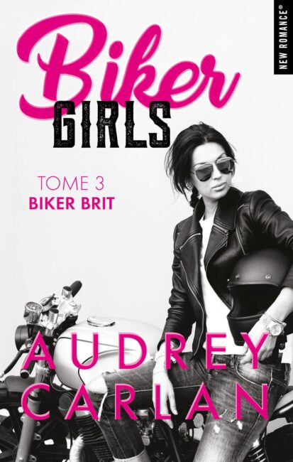 Biker Girls – tome 3 Biker brit