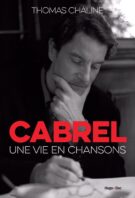 Cabrel - Une vie en chansons
