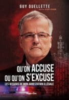 Qu'on accuse ou qu'on s'excuse - Les dessous de mon arrestation illégale