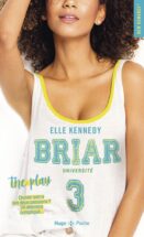 Briar university - tome 3 The play