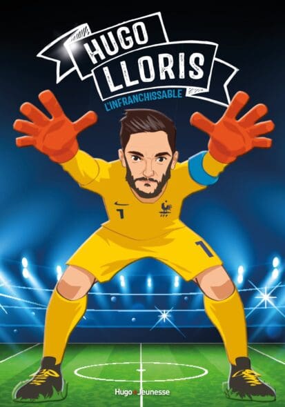 Tous champions ! Hugo Lloris – Graine de champion