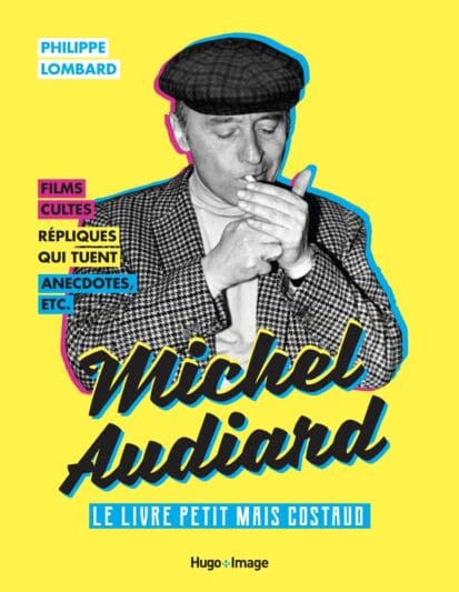 Michel Audiard – Le livre petit mais costaud