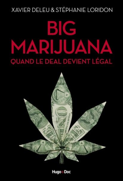 Big marijuana – Quand le deal devient légal