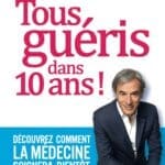 http://Tous%20guéris%20dans%2010%20ans%20!