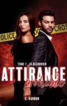 Attirance prohibée - tome 1 Se découvrir