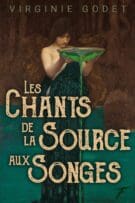 Les Chants de la Source aux Songes