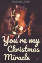 You're my christmas miracle