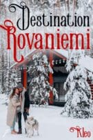 Destination Rovaniemi
