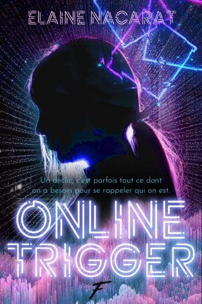 Online trigger