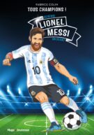 Lionel Messi - Tous champions
