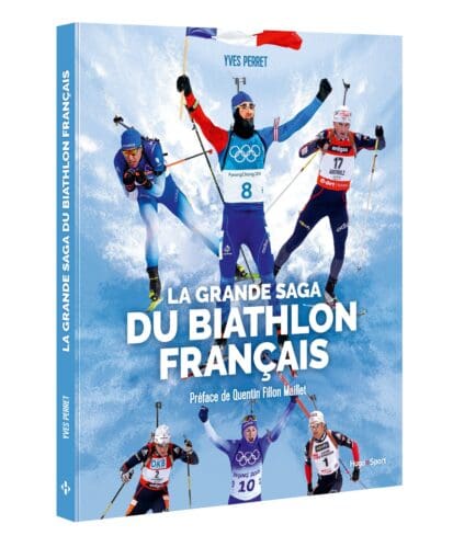 La grande saga du Biathlon