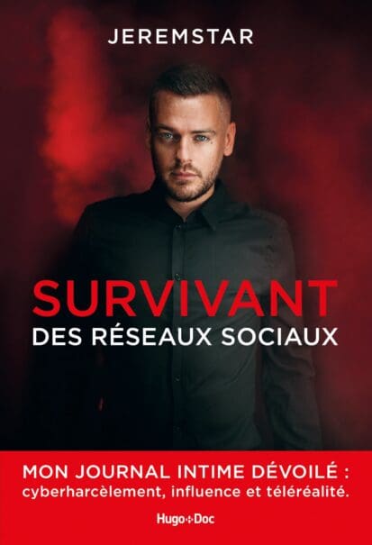 Jeremstar – Survivant des réseaux sociaux