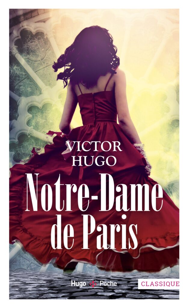 Notre-Dame de Paris - Hugo Publishing