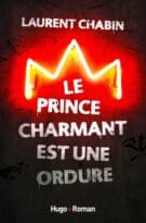 Le prince charmant est une ordure