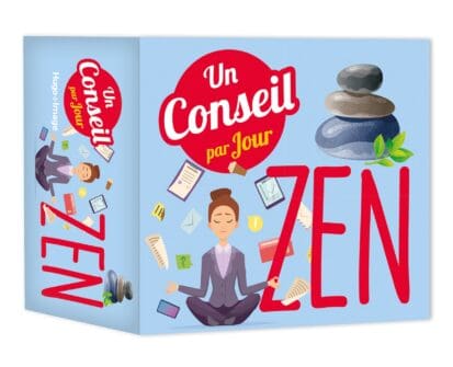 Un conseil Zen par jour 2024