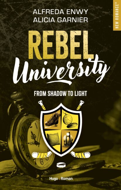 Rebel University – Tome 04
