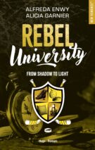 Rebel University - Tome 04