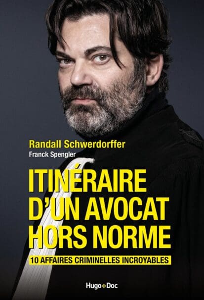 Itinéraire d’un avocat hors norme