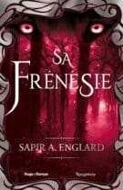 L'Alpha du millénaire tome 4 - Sa frénésié