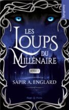 Les Loups du millénaire - Tome 02