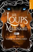 Les Loups du millénaire - Tome 03